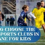 How to Choose the Best Sports Clubs in Brisbane for Kids
